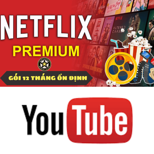 Combo Giải Trí Gia Đình: Netflix 4K + Youtube Premium 1 năm